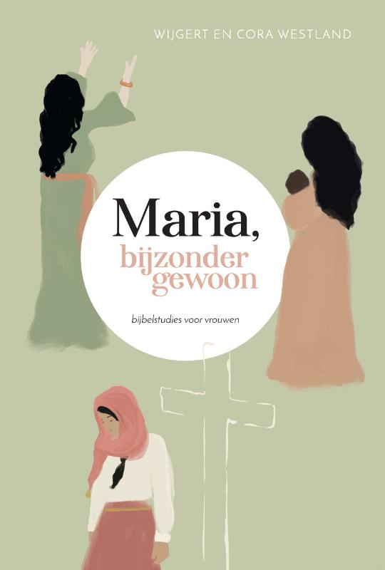 Maria, bijzonder gewoon (Paperback)