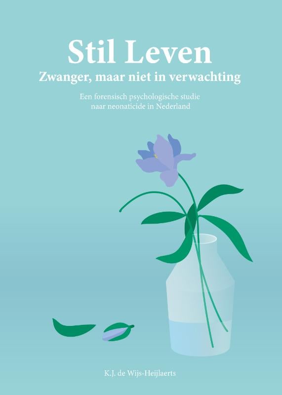Stil Leven - Zwanger, maar niet in verwachting (Paperback)