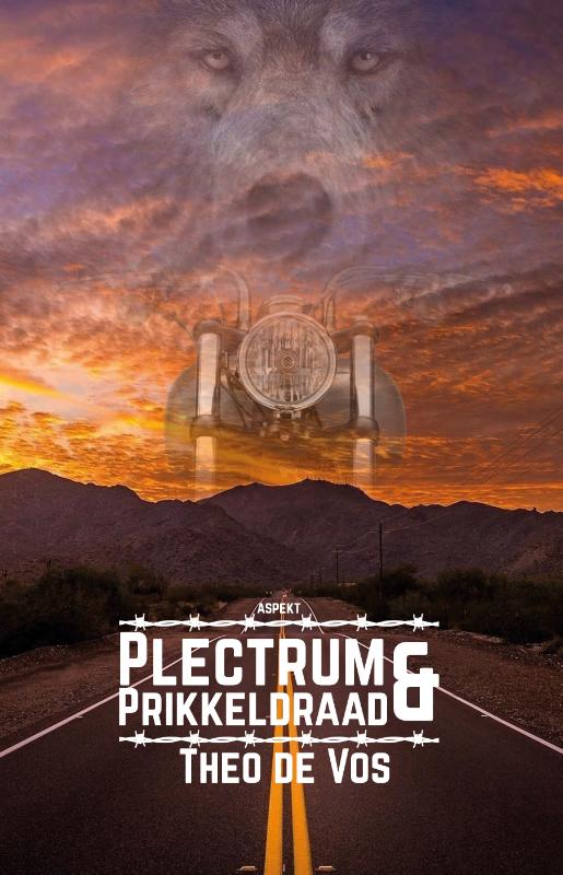 Plectrum & Prikkeldraad (Paperback)